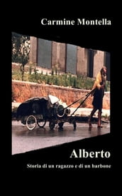 Alberto - Storia di un ragazzo e di un barbone