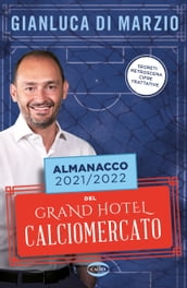 Almanacco del Calciomercato 2021/2022