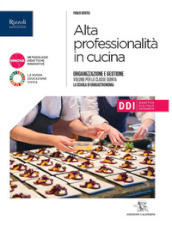 Alta professionalità in cucina. Per il 5° anno degli Ist. professionali alberghieri. Con e-book. Con espansione online. Vol. 3