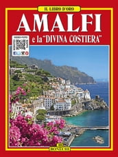 Amalfi e la Divina Costiera
