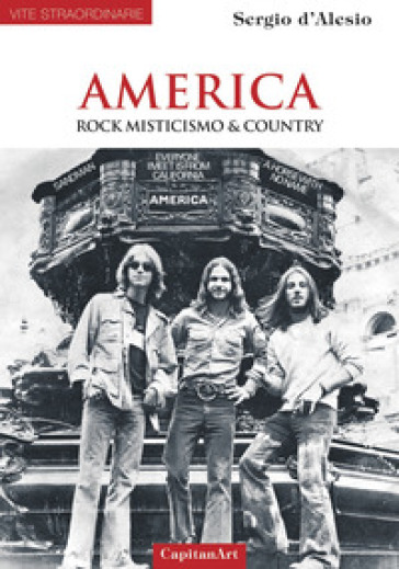 America. Rock, misticismo &amp; country
