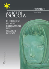 Amici di Doccia. Quaderni. Ediz. italiana e inglese (2022). 15.