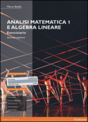 Analisi matematica 1 e algebra lineare. Eserciziario. Ediz. mylab. Con espansione online