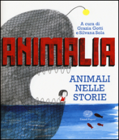 Animalia. Animali nelle storie