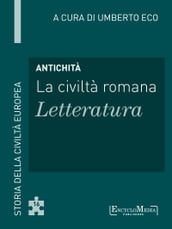 Antichità - La civiltà romana - Letteratura