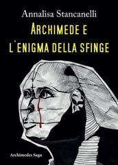 Archimede e l enigma della Sfinge