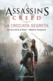 Assassin s Creed - La crociata segreta