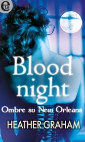 Blood night - Ombre su New Orleans (eLit)