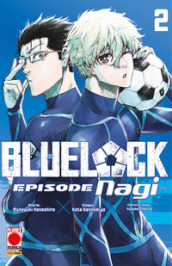 Blue lock. Episode Nagi. Vol. 2