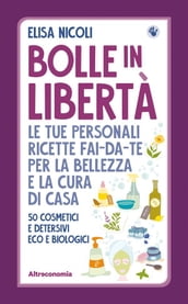 Bolle in libertà