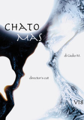 Chato Mas. Ediz. director s cut