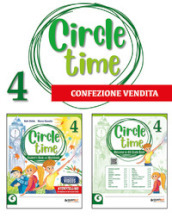 Circle time. Per la Scuola elementare. Con e-book. Con espansione online. Vol. 4