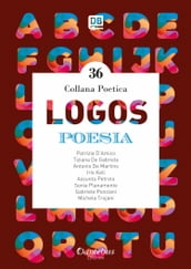 Collana Poetica Logos vol. 36