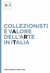 Collezionisti e valore dell arte in Italia