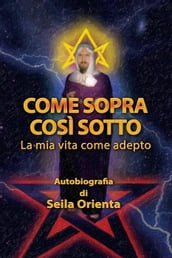 Come sopra, così sotto