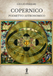 Copernico. Poemetto astronomico