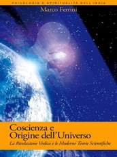 Coscienza e Origine dell Universo