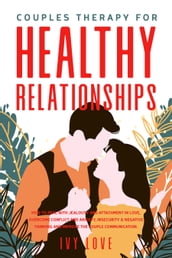 Couples  Therapy for Healthy Relationships