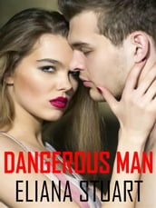 Dangerous man