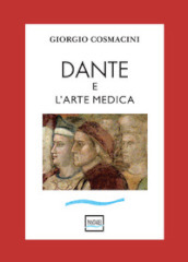 Dante e l arte medica
