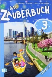 Das zauberbuch. Per la Scuola elementare. Con File audio per il download. Con Contenuto digitale per accesso on line. Vol. 3