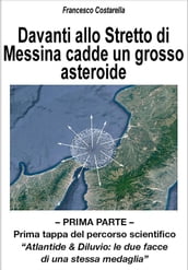 Davanti allo Stretto di Messina cadde un grosso asteroide