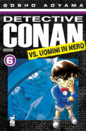 Detective Conan vs uomini in nero. 6.