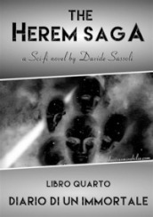 Diario di un immortale. The Herem Saga. 4.