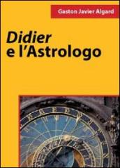 Didier e l astrologo