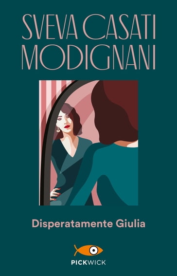 Disperatamente Giulia