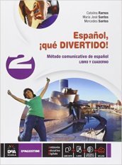 Español, ¡que divertido! Libro del alumno y cuaderno. Per la Scuola media. Con e-book. Con espansione online. Vol. 2