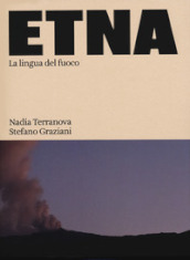 Etna. La lingua del fuoco