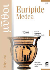 Euripide Medea. Per le Scuole superiori. Con e-book. Con espansione online. Vol. 1