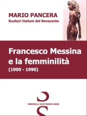 FRANCESCO MESSINA e la femminilità