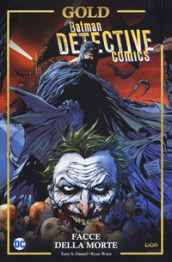 Facce della morte. Batman detective comics