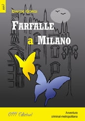 Farfalle a Milano