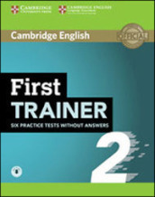 First trainer level. Student s book without answers. Per le Scuole superiori-Test&Train. Con e-book