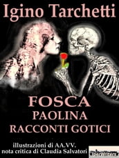 Fosca Paolina Racconti gotici