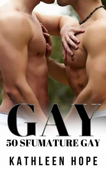 Gay: 50 Sfumature Gay