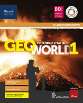 Geoworld. Con Atlante guidato, Atlante geotematico, Regioni d Italia. Per la Scuola media. Con e-book. Con espansione online. Vol. 1