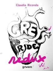 Grey s Pride Redux. Vol. 1-2