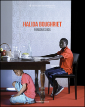 Halida Boughriet. Pandora s Box. Ediz. bilingue