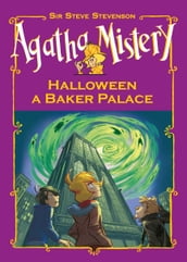Halloween a Baker Palace. Agatha Mistery