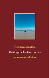 Heidegger e l abitare poetico