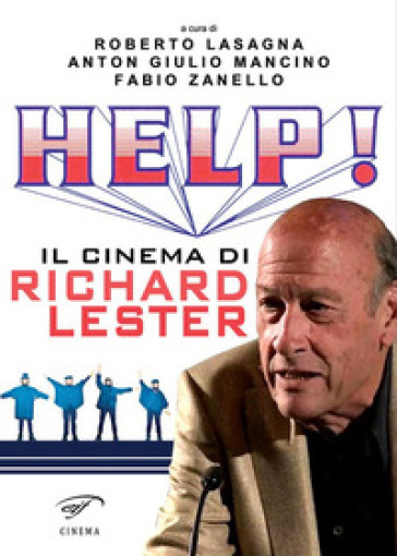 Help! Il cinema di Richard Lester