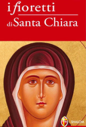 I fioretti di Santa Chiara
