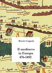 Il medioevo in Europa 476-1492