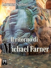 Il ritorno di Michael Farner