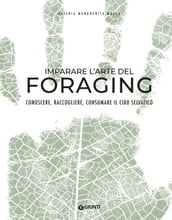 Imparare l arte del foraging