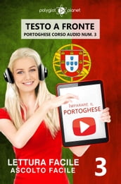 Imparare il portoghese - Lettura facile   Ascolto facile   Testo a fronte - Portoghese corso audio num. 3